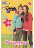 Heather Alexander - Hannah Montana - Szívzűrök