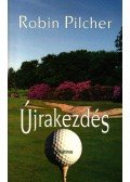 Robin Pilcher - Újrakezdés