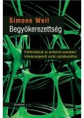 Simone Weil - Begyökerezettség