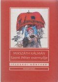 Mikszáth Kálmán - Szent Péter esernyője