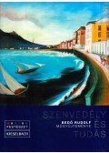 Molnos Péter - Szenvedély és tudás - Bedő Rudolf gyűjteménye