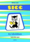 Kálmán Jenő - Sicc az iskolában