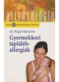 Polgár Marianne - Gyermekkori táplálékallergiák