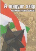 Mészáros László,Szőcs Géza - A magyar szép
