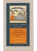 Simon Róbert,Simonné Pesthy Monika (szerk.) - A tisztaság testvérei - Az állatok és az emberek pere a dzsinnek királya előtt