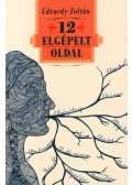 Udvardy Zoltán - 12 elgépelt oldal - Novellák