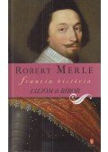 Robert Merle - Liliom és bíbor