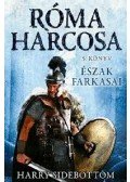 Harry Sidebottom - Észak farkasai