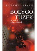 Szilágyi István - Bolygó tüzek