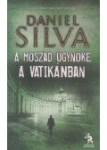 Daniel Silva - A Moszad ügynöke a  Vatikánban