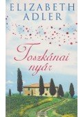 Elizabeth Adler - Toszkánai nyár