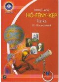 Horányi Gábor - HŐ-FÉNY-KÉP - FIZIKA 12-18 ÉVESEKNEK - TUDÁSHÁZ -