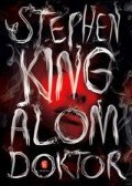 Stephen King - Álom doktor