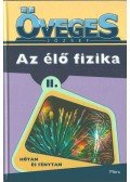 Öveges József - Az élő fizika II.