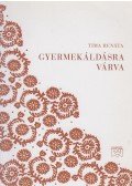 Tima Renáta - Gyermekáldásra várva