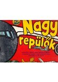 Beck Ward , Andrew Crowson - Nagy repülők