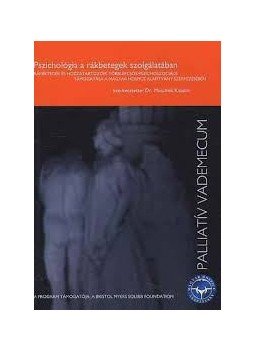 Dr. Muszbek Katalin - PSZICHOLÓGIA A RÁKBETEGEK SZOLGÁLATÁBAN, null 0 antikvár könyv