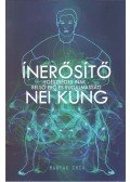 Mantak Chia - Ínerősítő Nei Kung  - Egészséges inak - Belső erő és rugalmasság
