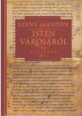 Szent Ágoston - Isten városáról II.