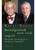 Révai Gábor - Beszélgetések nem csak jogról