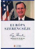 Schmidt Mária - Európa szerencséje