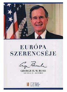 Schmidt Mária - Európa szerencséje,  2012 antikvár könyv