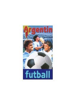Dénes Tamás, Mácsik Viktor - ARGENTIN FUTBALL /EB/ Dénes Tamás, Mácsik Viktor - ARGENTIN FUTBALL /EB/, null 2004 antikvár könyv