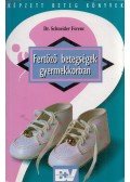 SCHNEIDER FERENC DR. - Fertőző betegségek gyermekkorban
