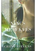 Chevy Stevens - Nincs menekvés