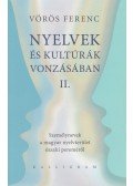 Vörös Ferenc - Nyelvek és kultúrák vonzásában II.