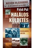Földi Pál - Halálos küldetés