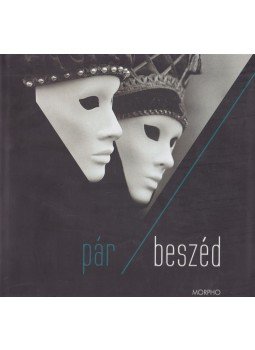 Hetesi Péter Pál, Hegedűs Ákos - Pár/beszéd Hetesi Péter Pál, Hegedűs Ákos - Pár/beszéd, 2014 antikvár könyv