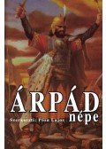 Pósa Lajos - Árpád népe