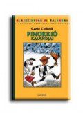 Carlo Collodi - Pinokkió kalandjai