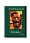 Dosztojevszkij, Fjodor Mihajlovics - Ördögök