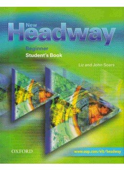 Liz Soars, John Soars - New Headway English Course: Beginner Student's Book Liz Soars, John Soars - New Headway English Course: Beginner Student's Book, Oxford 2002 antikvár könyv