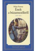 Móra Ferenc - Ének a búzamezőkről