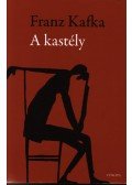 Franz Kafka - A kastély