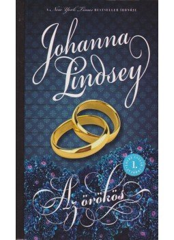 Johanna Lindsey - Az örökös Johanna Lindsey - Az örökös, Budapest 2013 antikvár könyv