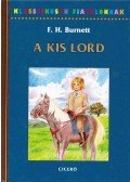 Frances Hodgson Burnett - A kis lord