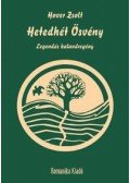 Hover Zsolt - Hetedhét Ösvény - Legendás kalandregény