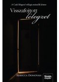 Rebecca Donovan - Visszafojtott lélegzet