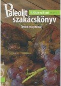 K.Kishonti Betti - Paleolit Szakácskönyv