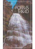 ANTHONY DE MELLO - Forrás fakad