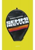 Maros András - Semmi negyven