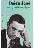 Dsida Jenő - Séta egy csodálatos szigeten
