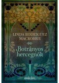 Linda Rodriguez McRobbie - Botrányos hercegnők