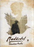 Sebastian Faulks - Madárdal