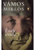 Vámos Miklós - Ének évada