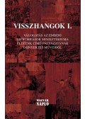 Jámborné Balog Tünde,Bíró Gergely,Zsille Gábor - Visszhangok I.